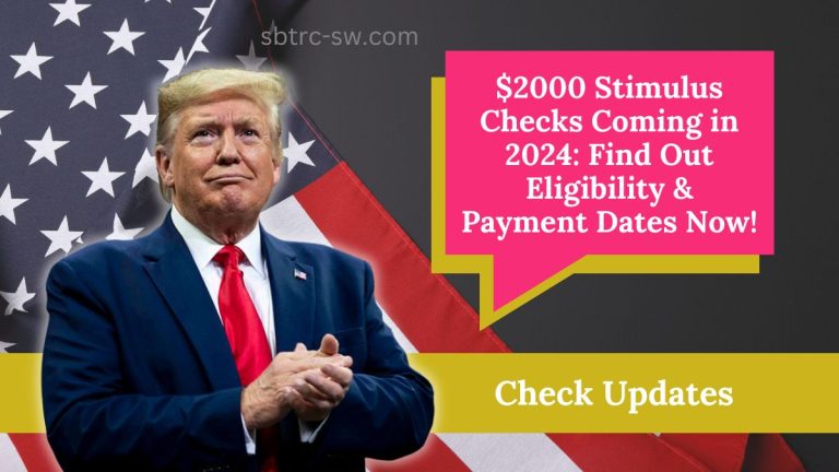 $2000 Stimulus Checks Coming in 2024: Find Out Eligibility & Payment Dates Now!