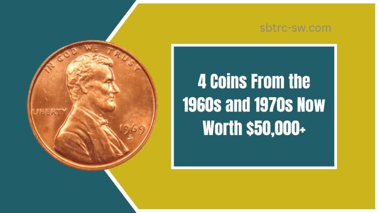 4 Coins From the 1960s and 1970s Now Worth $50,000+