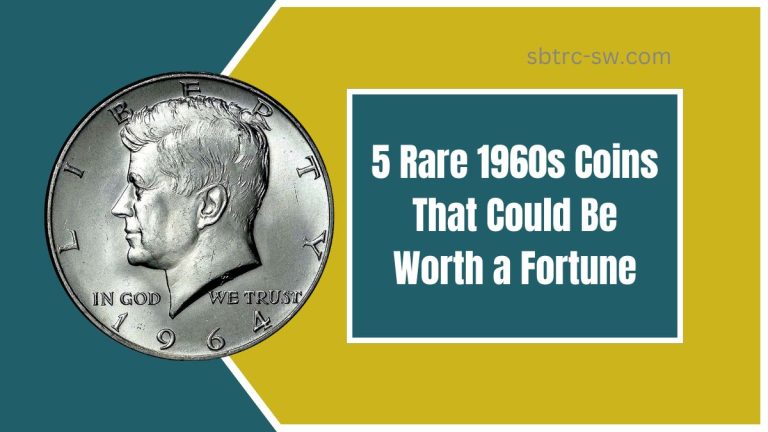 5 Rare 1960s Coins That Could Be Worth a Fortune