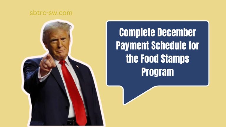 Complete December Payment Schedule for the Food Stamps Program