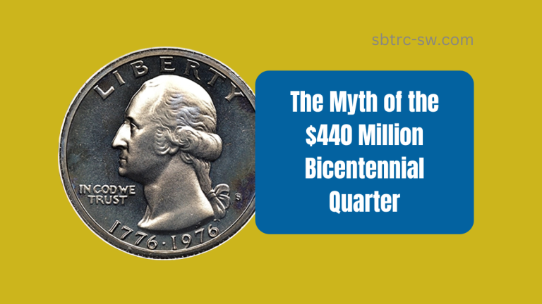 The Myth of the $440 Million Bicentennial Quarter