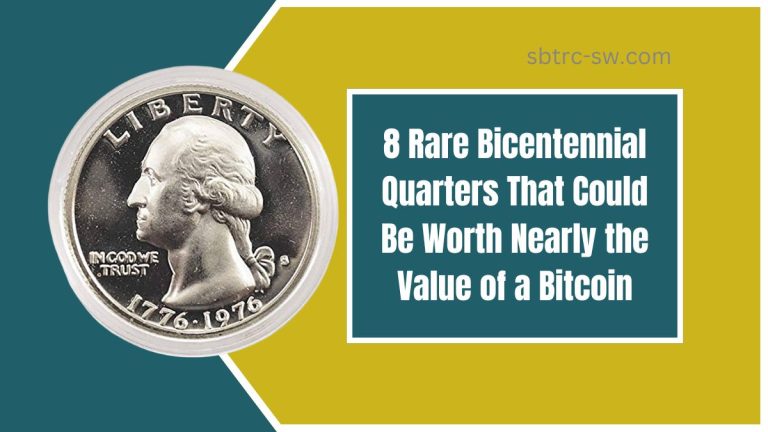 8 Rare Bicentennial Quarters That Could Be Worth Nearly the Value of a Bitcoin