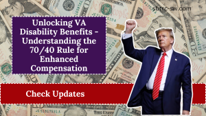 Unlocking VA Disability Benefits - Understanding the 70/40 Rule for Enhanced Compensation